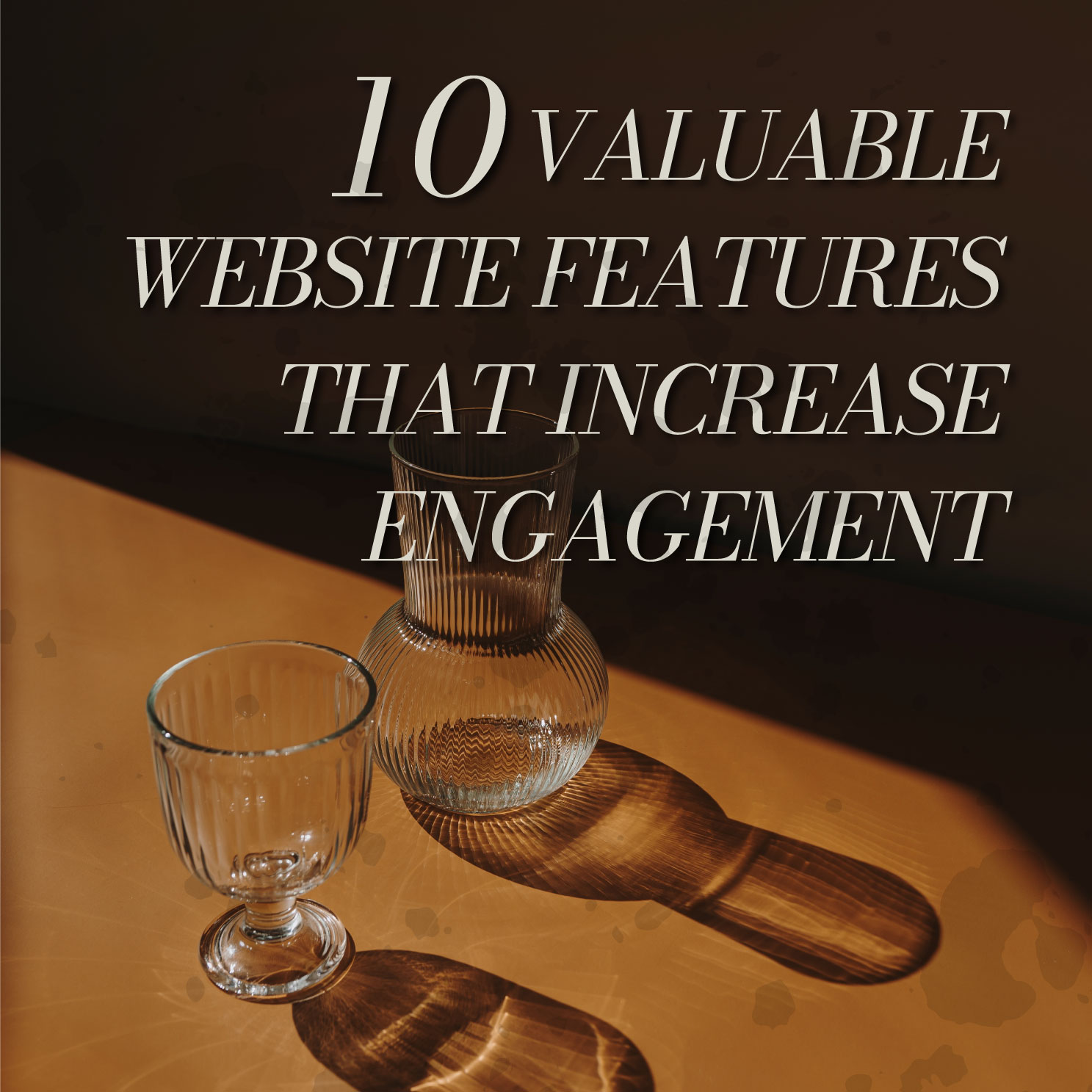10 Valuable Website Features That Increase Engagement